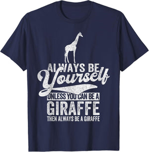 Always Be A Giraffe Lover Funny Giraffe Quote Retro T-Shirt - T-Shirt | Navy