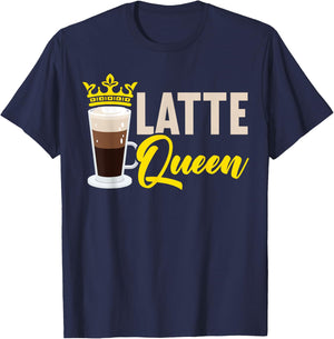 Latte Queen Caffeine Lover Coffee Drinker Coffeeholic T-Shirt - T-Shirt | Navy