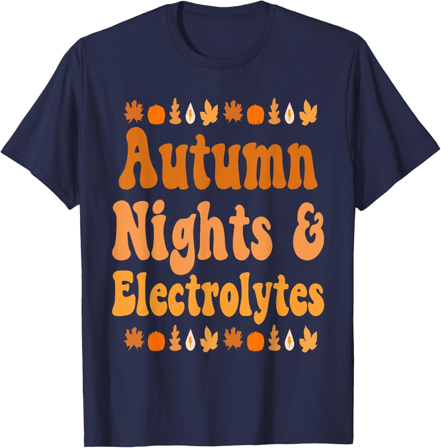 Autumn Nights & Electrolytes Apparel T-Shirt - T-Shirt | Navy