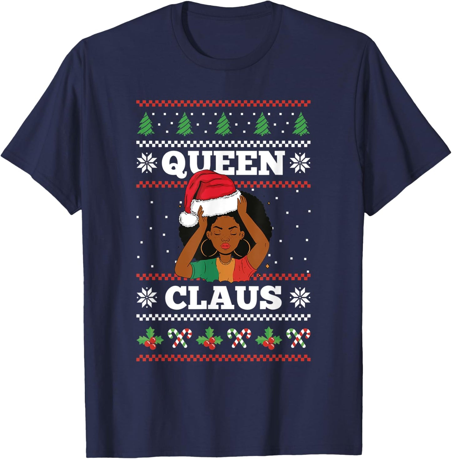 Queen Claus Afro African American Santa Women Ugly Christmas T-Shirt - T-Shirt | Navy
