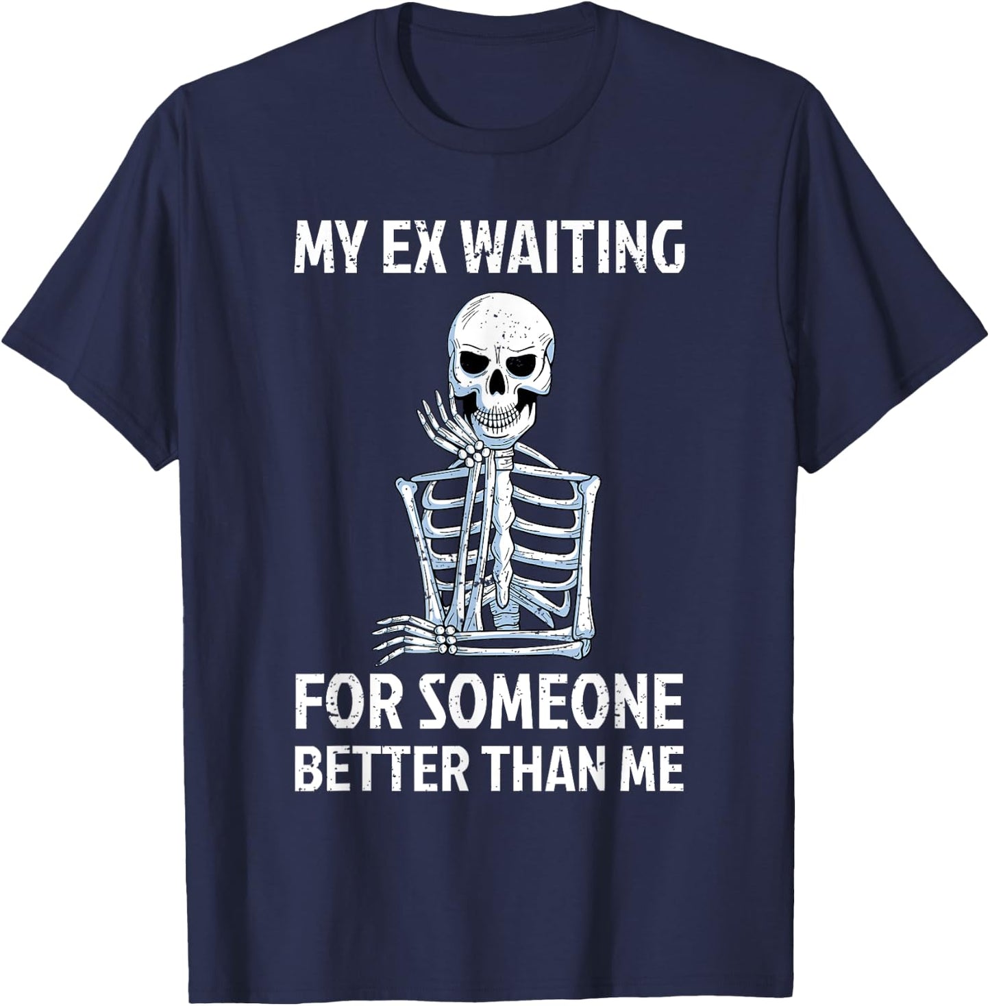 Funny Breakup Women Recently Divorce Support Party T-Shirt - T-Shirt | Navy