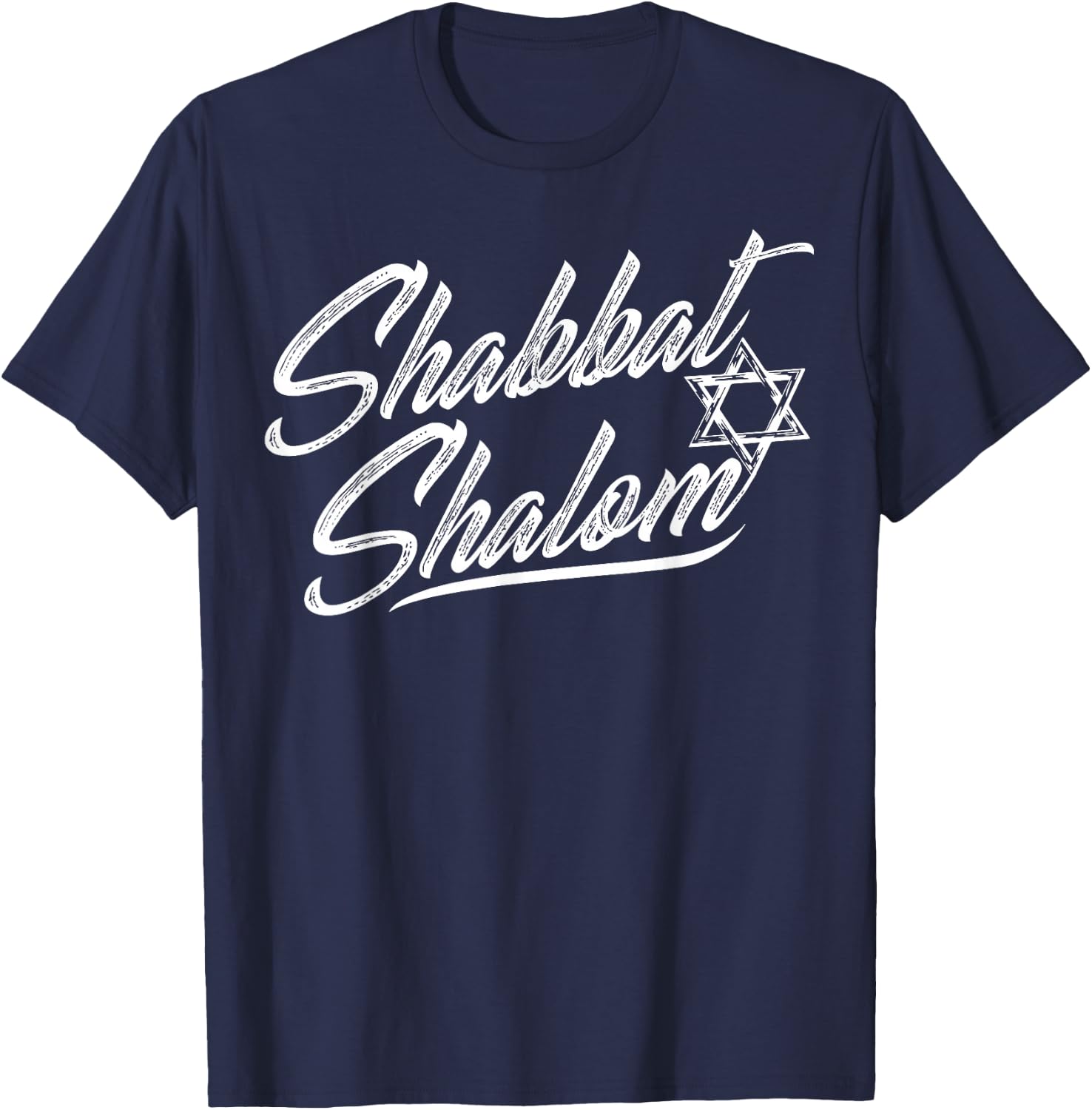 Shabbat Shalom Jewish Rest Hebrew Israelite Israel T-Shirt - T-Shirt | Navy