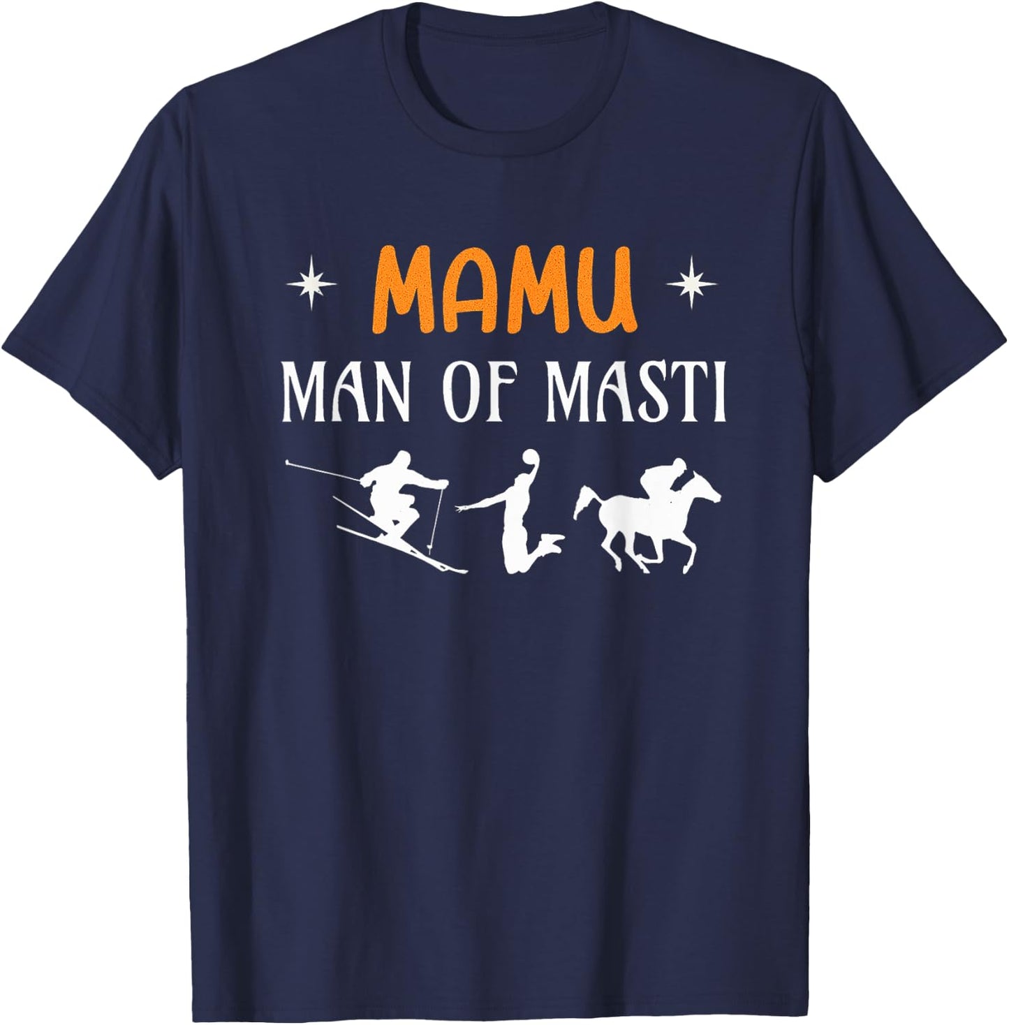 Mamu Man of Masti, Cool Mamu Desi Uncle T-Shirt - T-Shirt | Navy