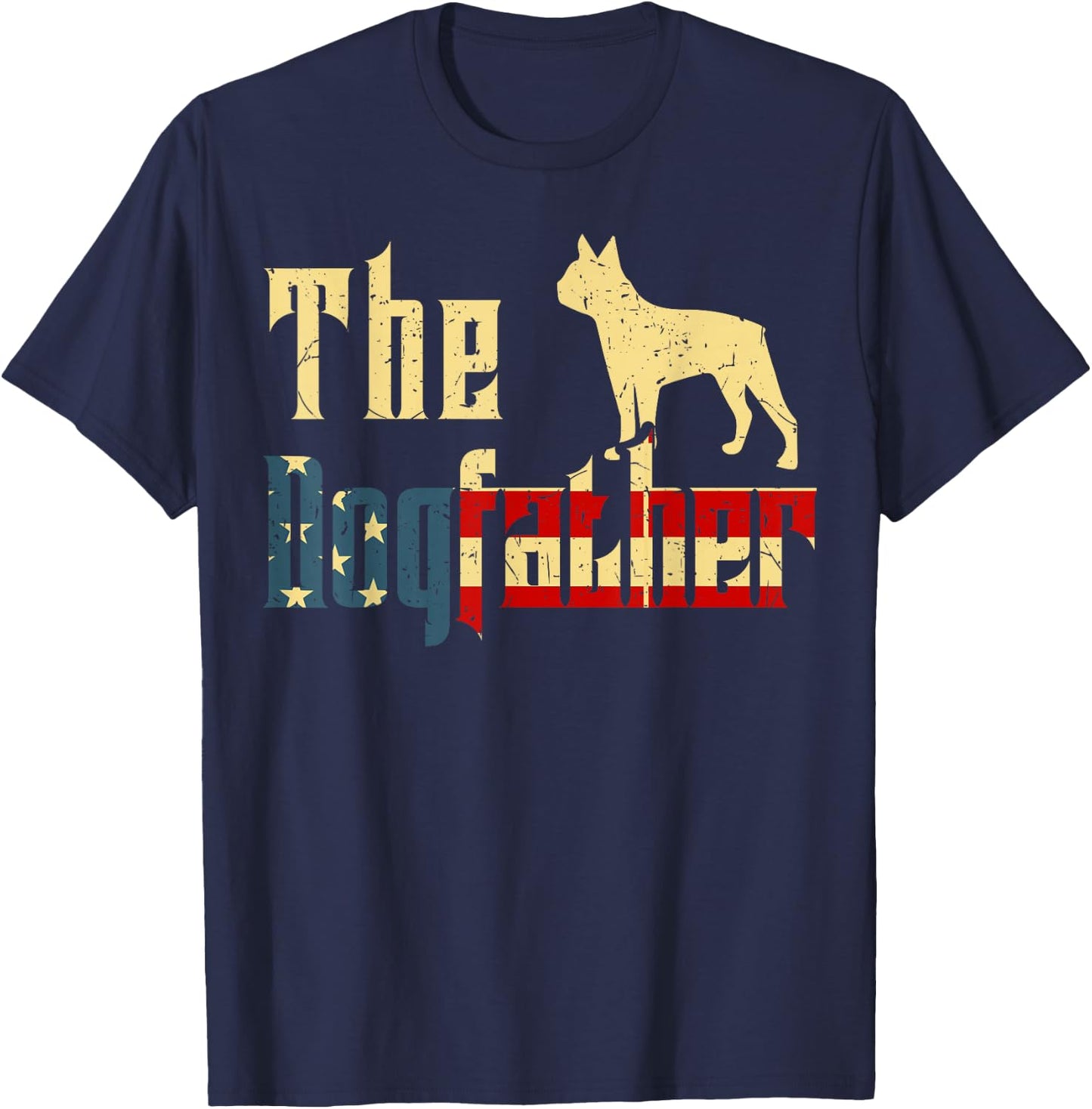 Boston-Terrier-Shirt The Dogfather Bostie Dog Dad Funny Men T-Shirt - T-Shirt | Navy