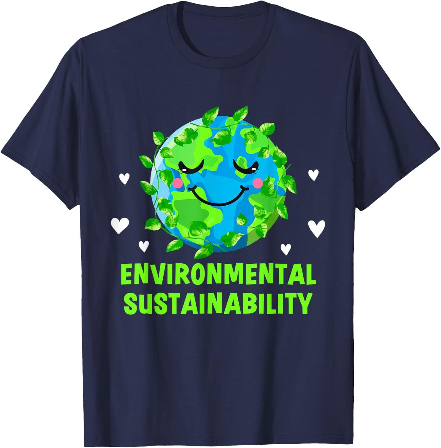 Environmental Sustainability Ecology Sustainable Ecosystem T-Shirt - T-Shirt | Navy