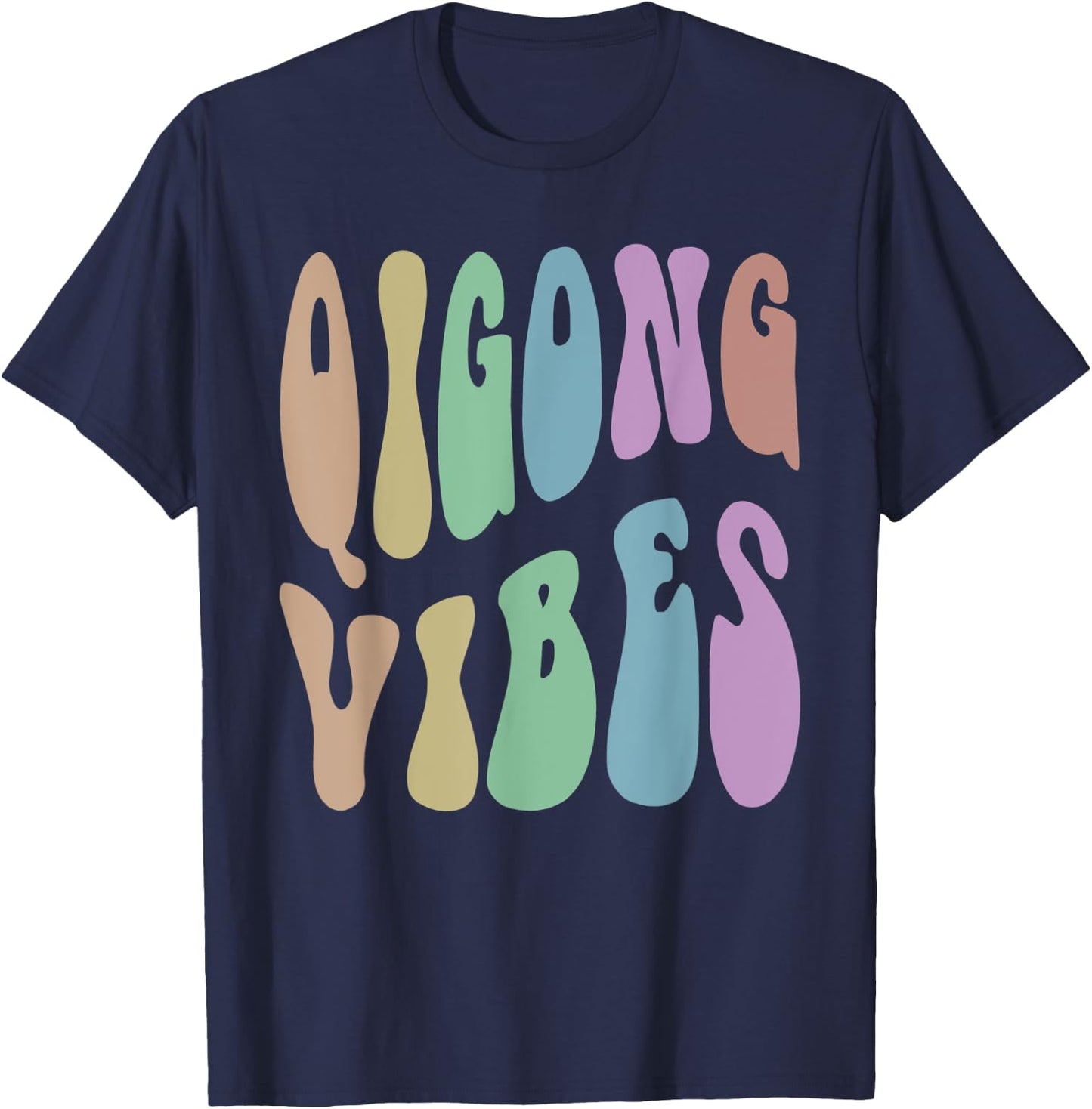 Retro QIGONG VIBES Meditation Humor Healing Groovy 60s T-Shirt - T-Shirt | Navy