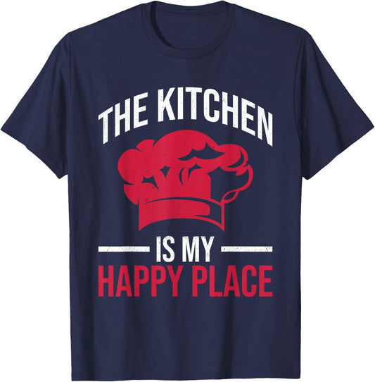 The kitchen is my Happy Place Design for a Kitchen Chef T-Shirt - T-Shirt | Navy