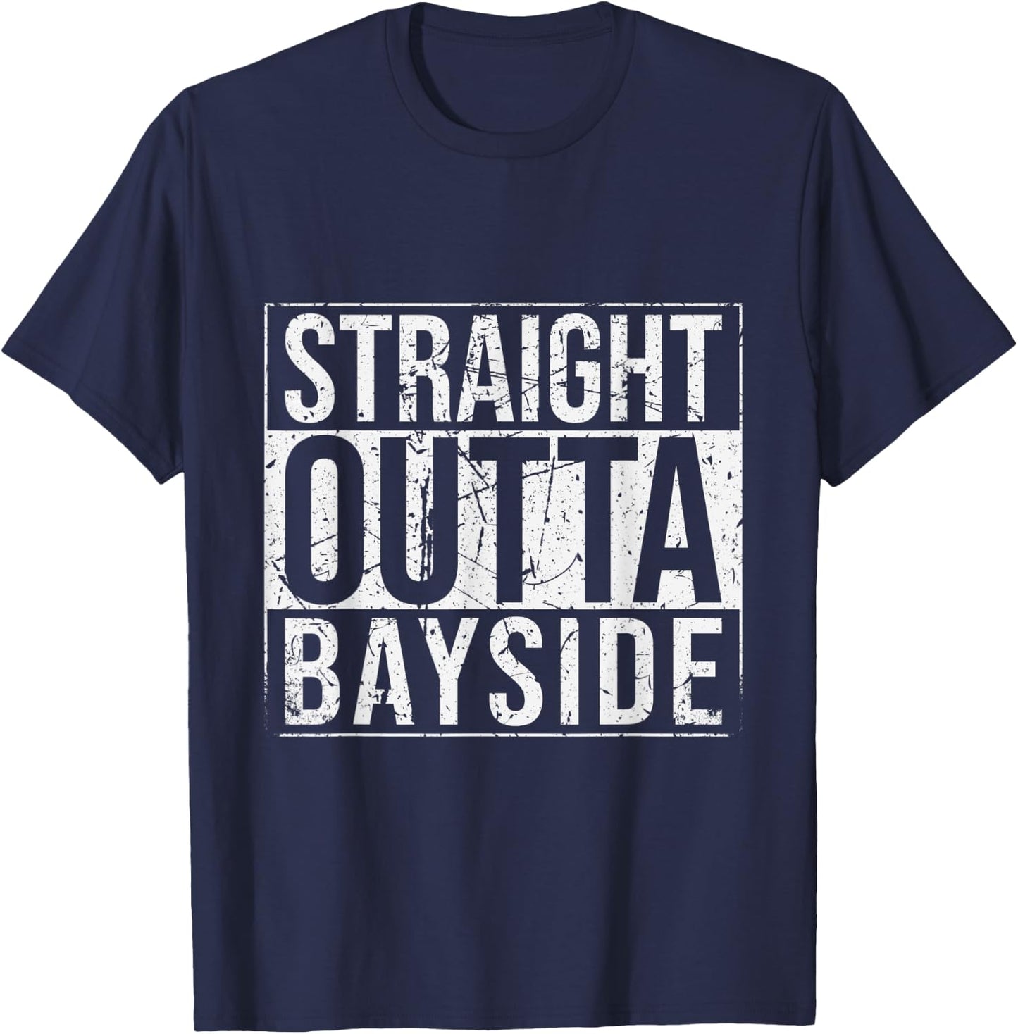 Straight Outta Bayside Vintage T-Shirt - T-Shirt | Navy