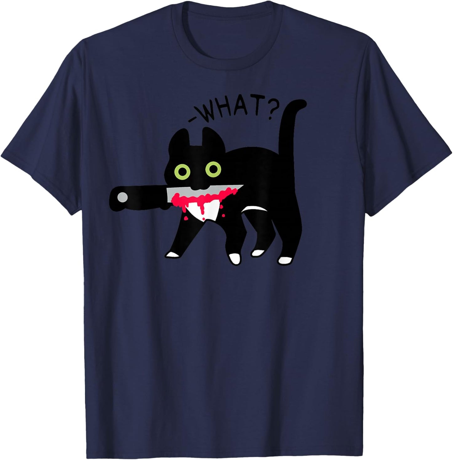 Cat What? Murderous Tuxedo Cat with Knife Halloween Costume T-Shirt - T-Shirt | Navy