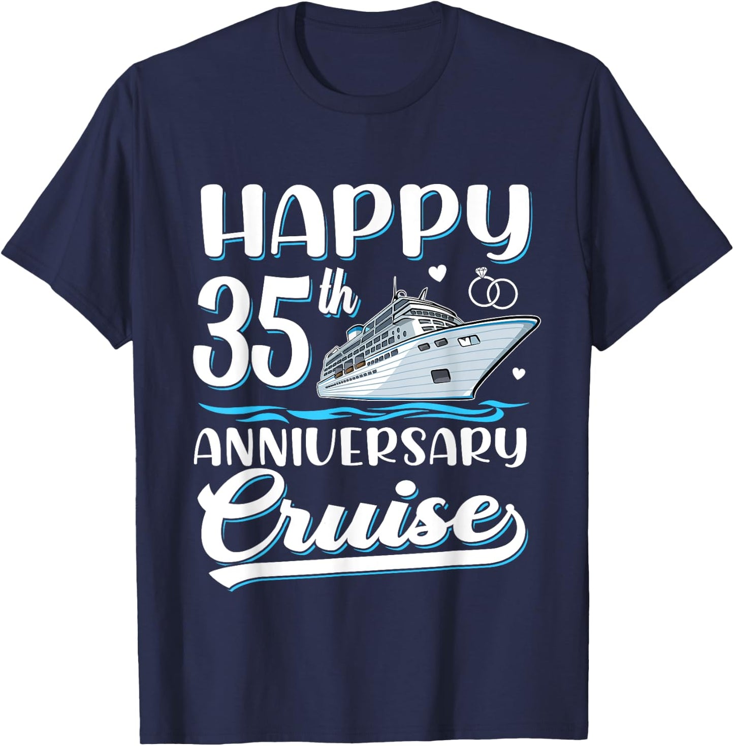 Happy 35th Anniversary Cruise Wedding 35 Years Old Couples T-Shirt - T-Shirt | Navy