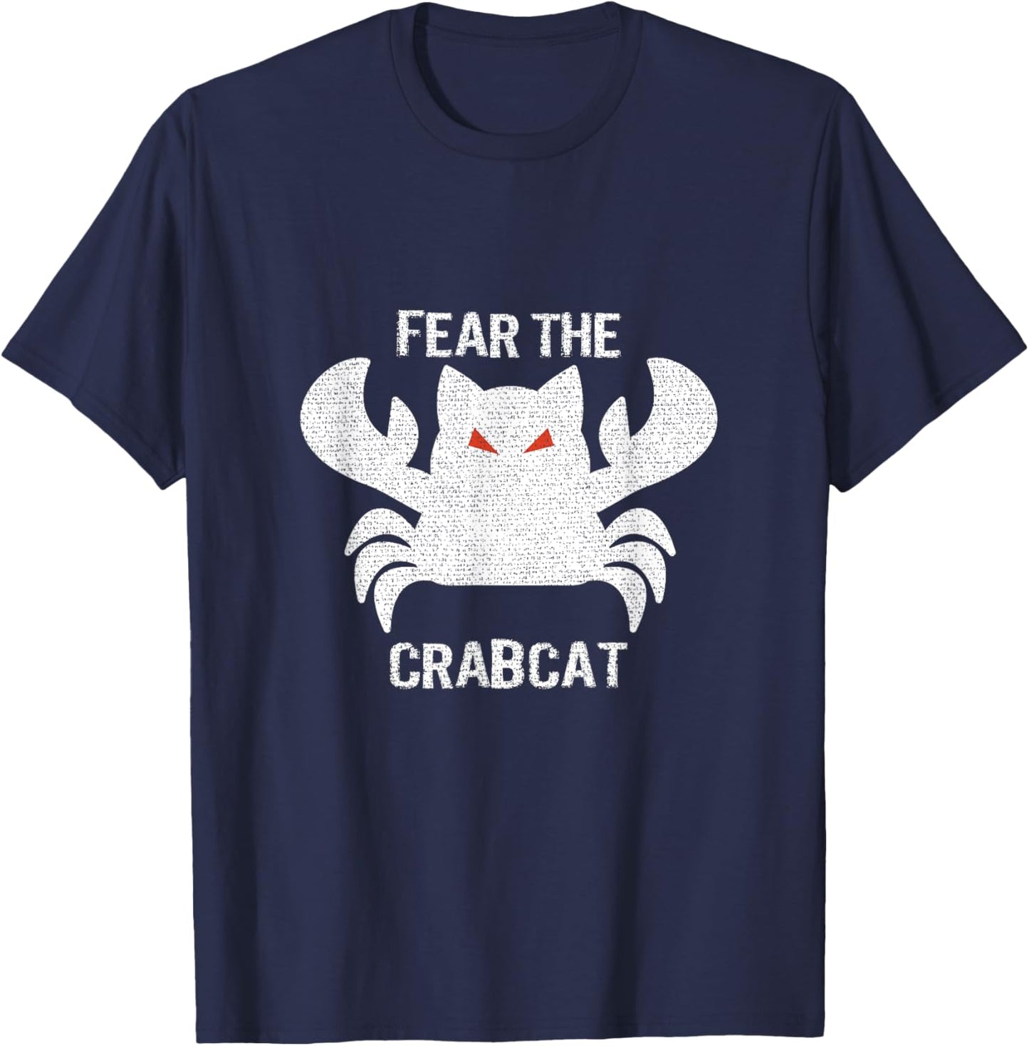 Fear the Crabcat - Funny Cryptid Cryptozoology Vintage Men Women Girls Kids T-Shirt - T-Shirt | Navy