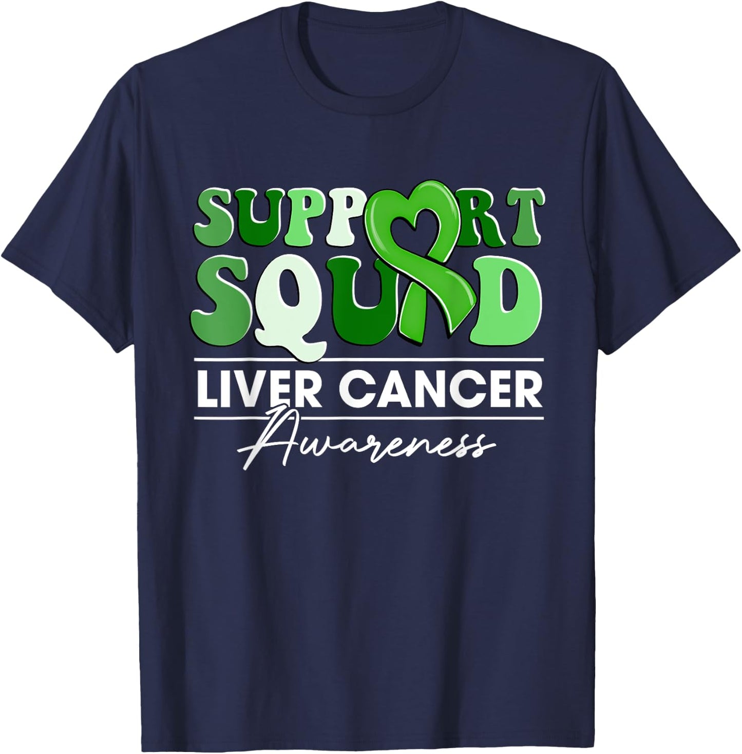 Groovy Support Squad Green Ribbon Liver Cancer Awareness T-Shirt - T-Shirt | Navy
