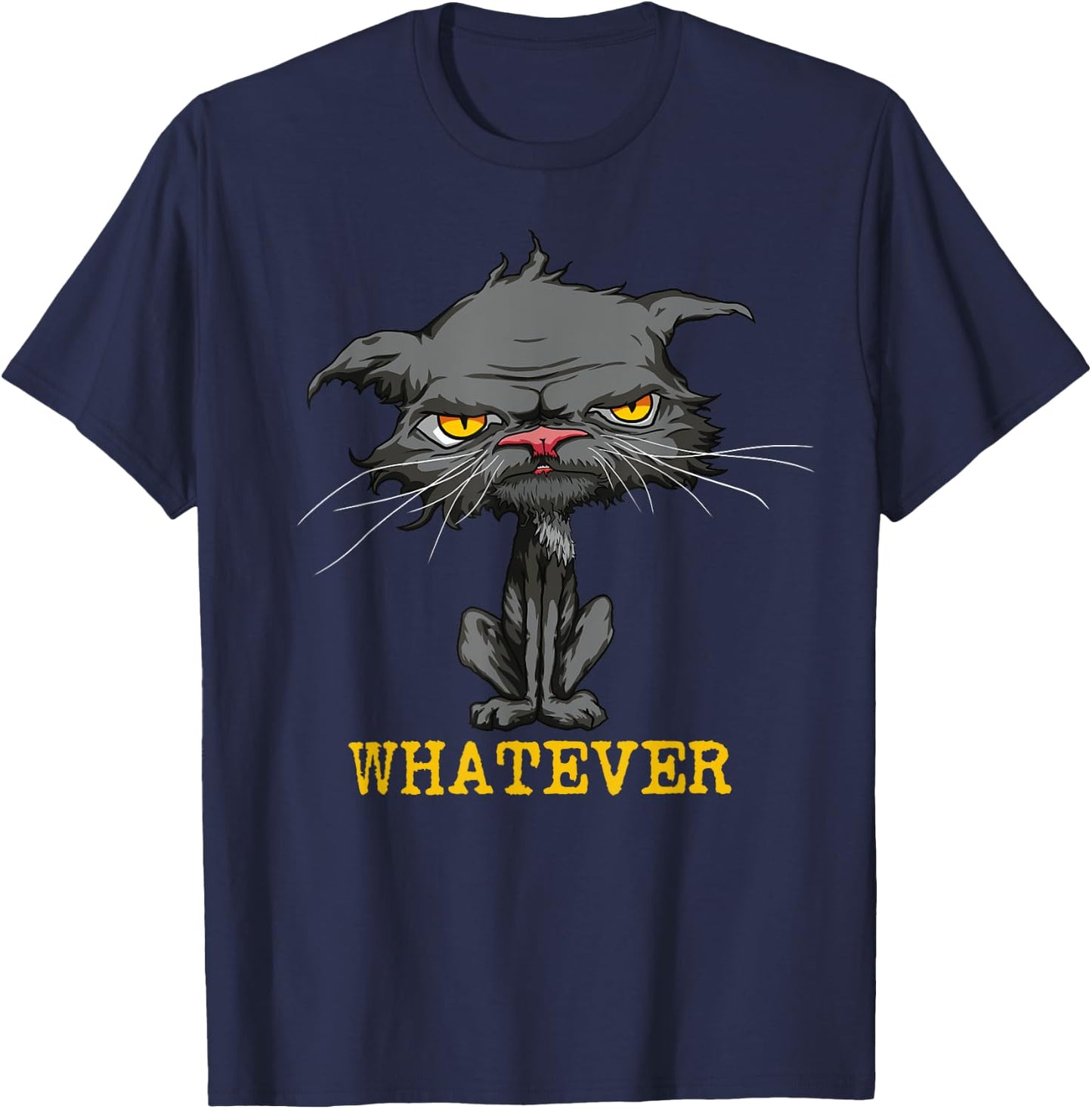 Whatever Angry Cat Funny Sarcastic Bored Cat Lovers Meh Men Women Kids T-Shirt - T-Shirt | Navy