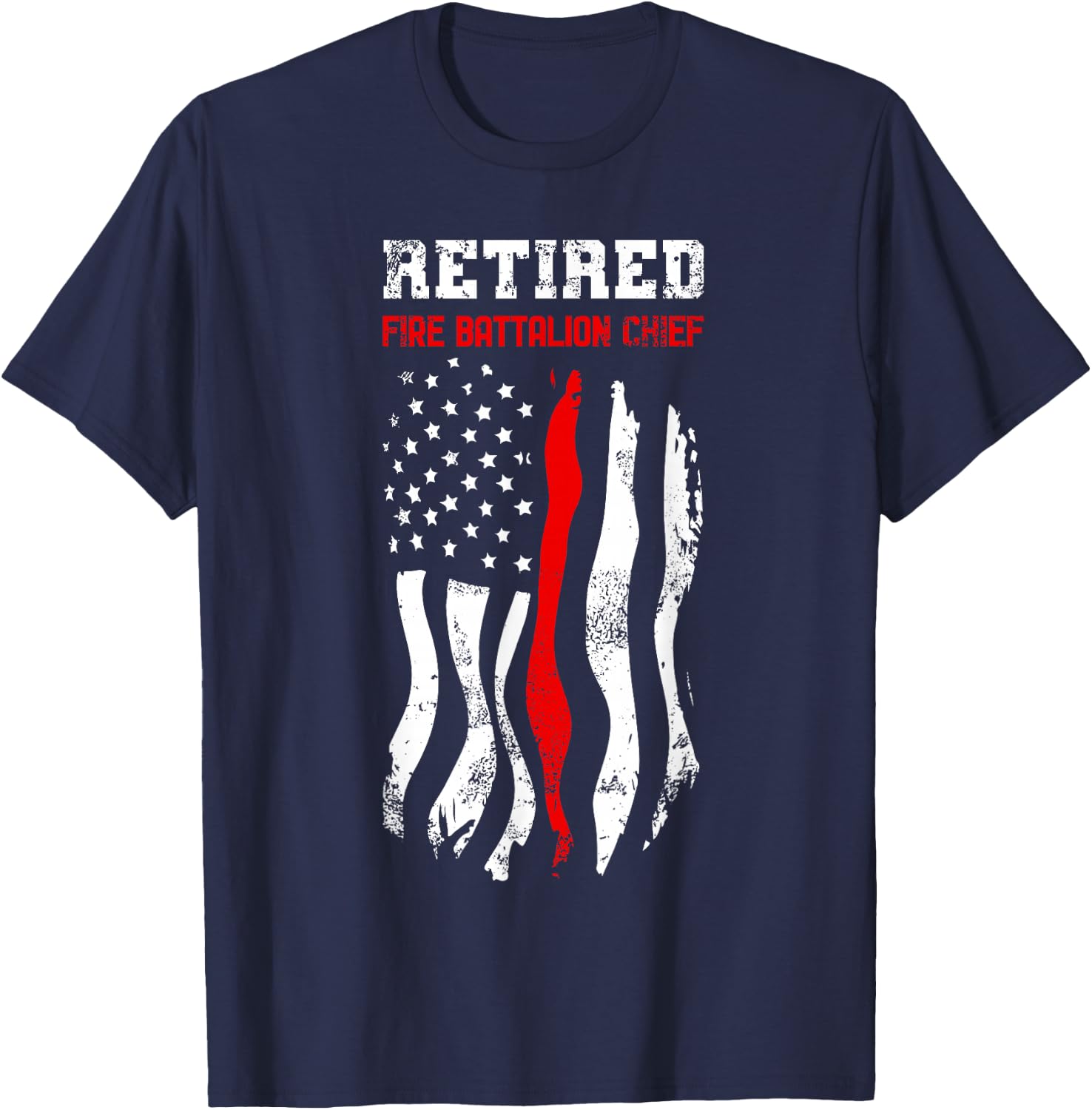 Retired Fire Battalion Chief American Fireman Fourth Of July T-Shirt - T-Shirt | Navy