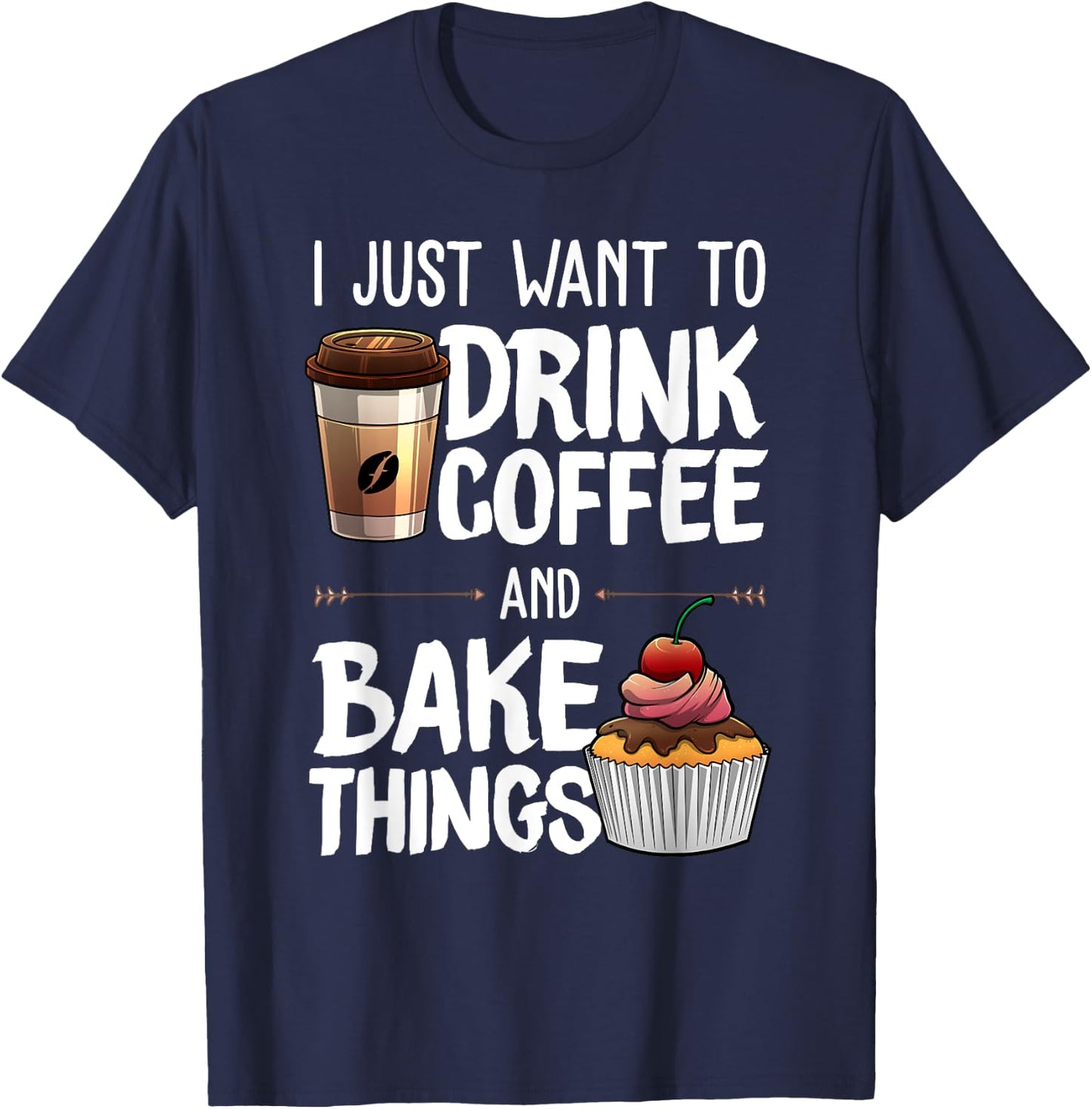 Funny Baking Gift Women Baker Drinking Coffee Lover T-Shirt - T-Shirt | Navy