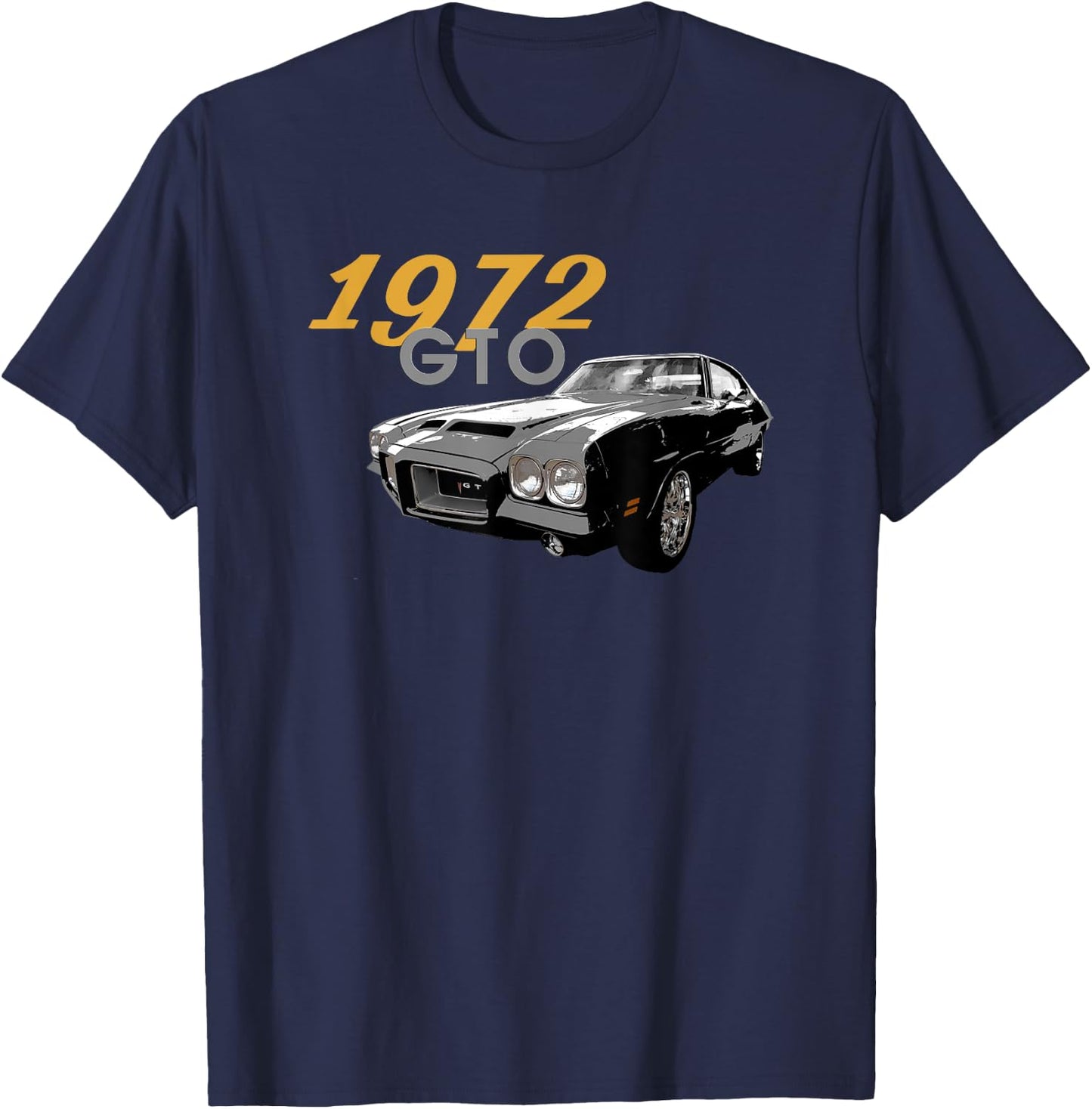 AMERICAN MUSCLE CARS,1972 GTO, VINTAGE CARS, CLASSIC CAR 70s T-Shirt - T-Shirt | Navy