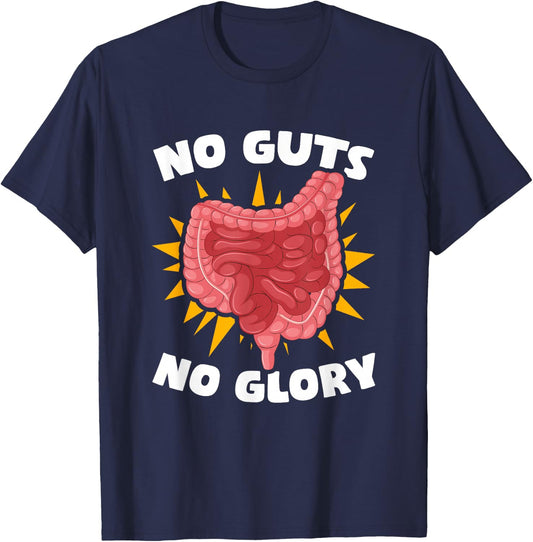 GI Nurse Medical Gastroenterologist Colon Gastro No Guts No Glory Gastroenterology Gastro Gastroenterologist T-Shirt - T-Shirt | Navy