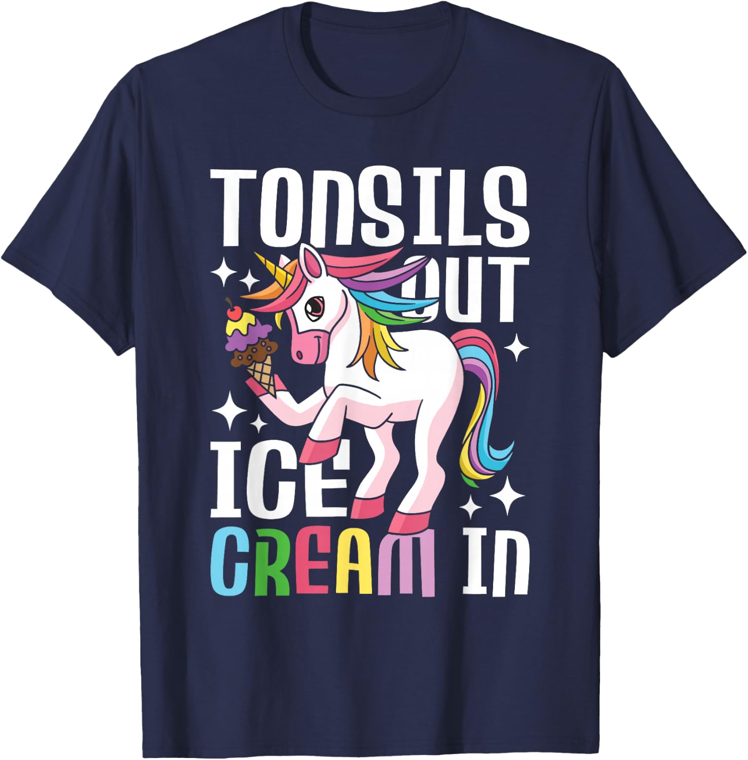 Tonsils Out Ice Cream in - Tonsillectomy Survivor Recovery T-Shirt - T-Shirt | Navy