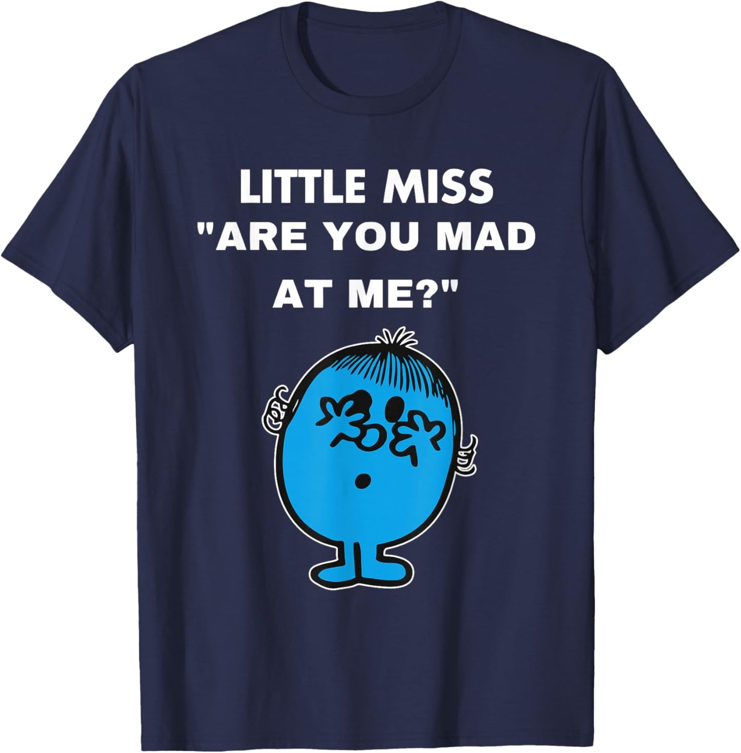 Little Miss: Are You Mad At Me?" T-Shirt - T-Shirt | Navy