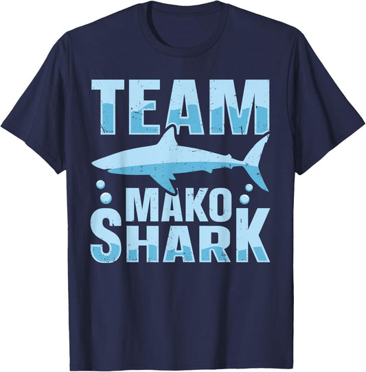 Team Mako Shark Design for a Mako Shark Lover T-Shirt - T-Shirt | Navy
