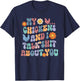 My Chickens And I Talk Shit About You Groovy T-Shirt - T-Shirt | Navy