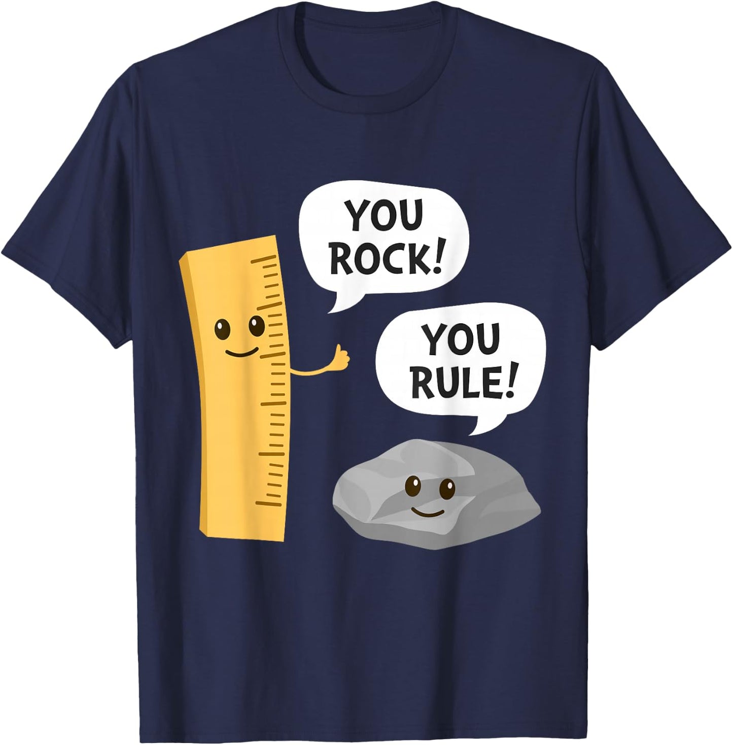 You Rock You Rule Funny Cute Kawaii Rock and Ruler Pun T-Shirt - T-Shirt | Navy