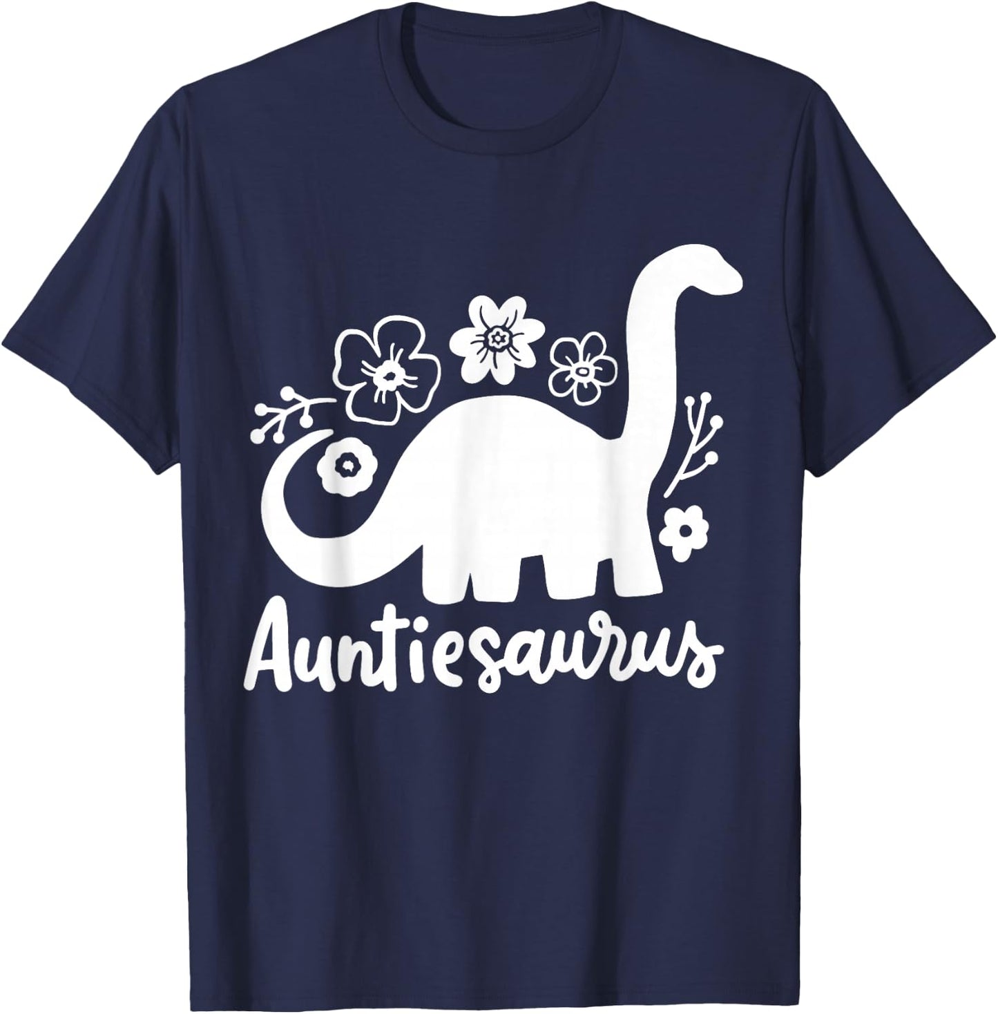 Auntie Aunt Auntiesaurus T-Shirt - T-Shirt | Navy