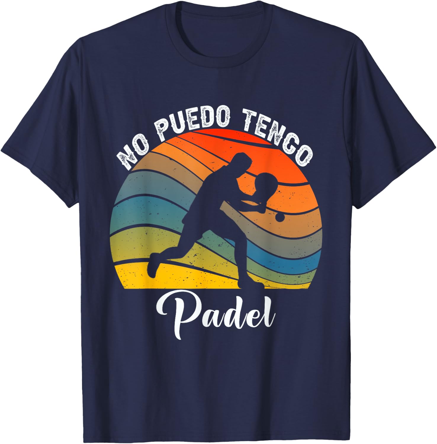 No Puedo Tengo Padel Vintage I can't have Padel Tennis T-Shirt - T-Shirt | Navy