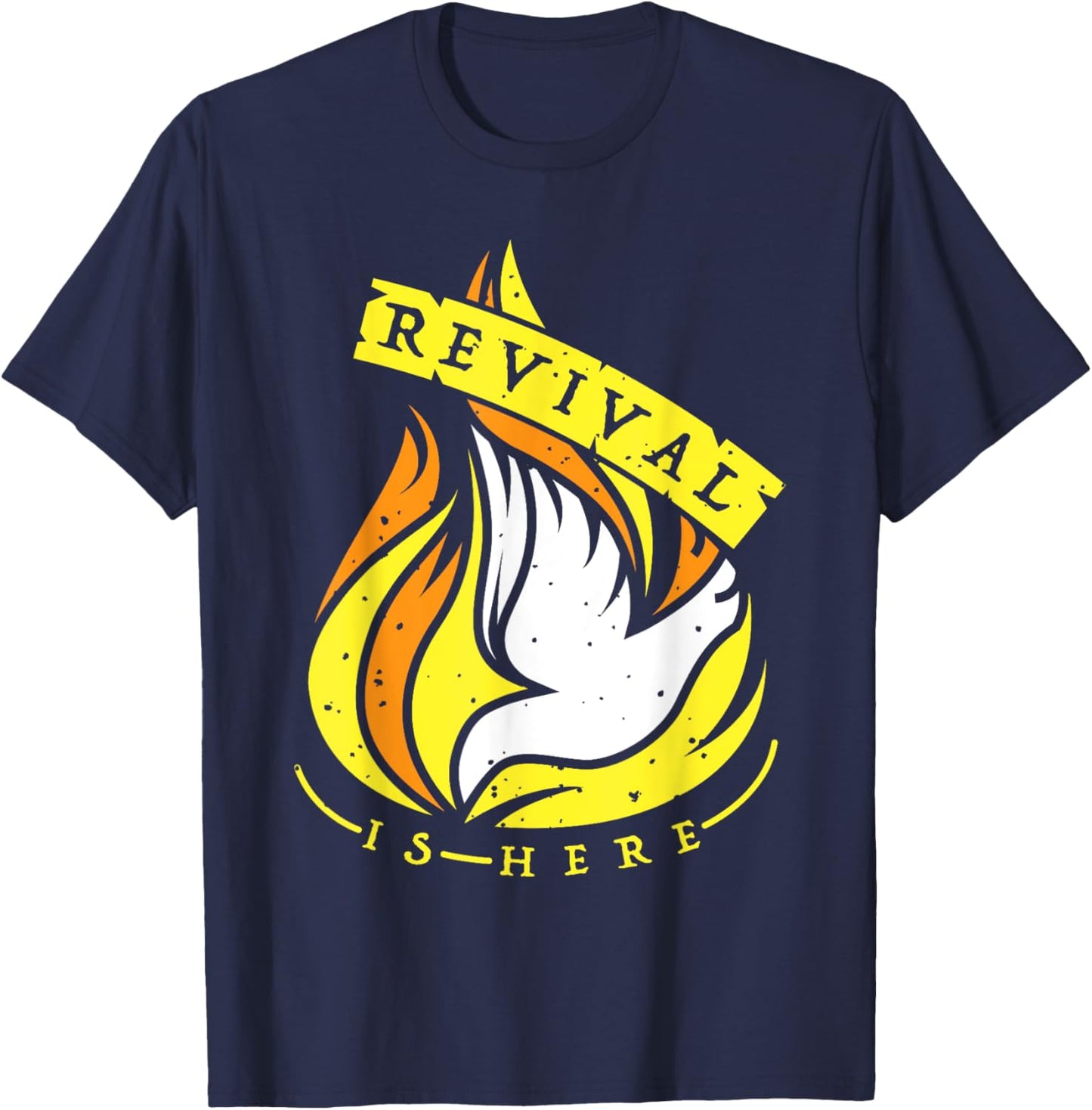 Revival Is Here Christian - Pentecost T-Shirt - T-Shirt | Navy