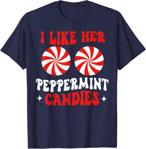 I Like Her Peppermint Candies Couples Matching Christmas