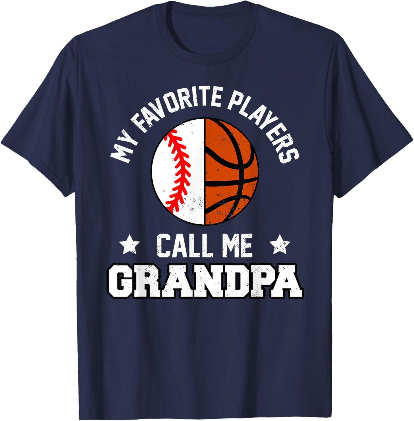 My Favorites Baseball Basketball Players Call Me Grandpa T-Shirt - T-Shirt | Navy