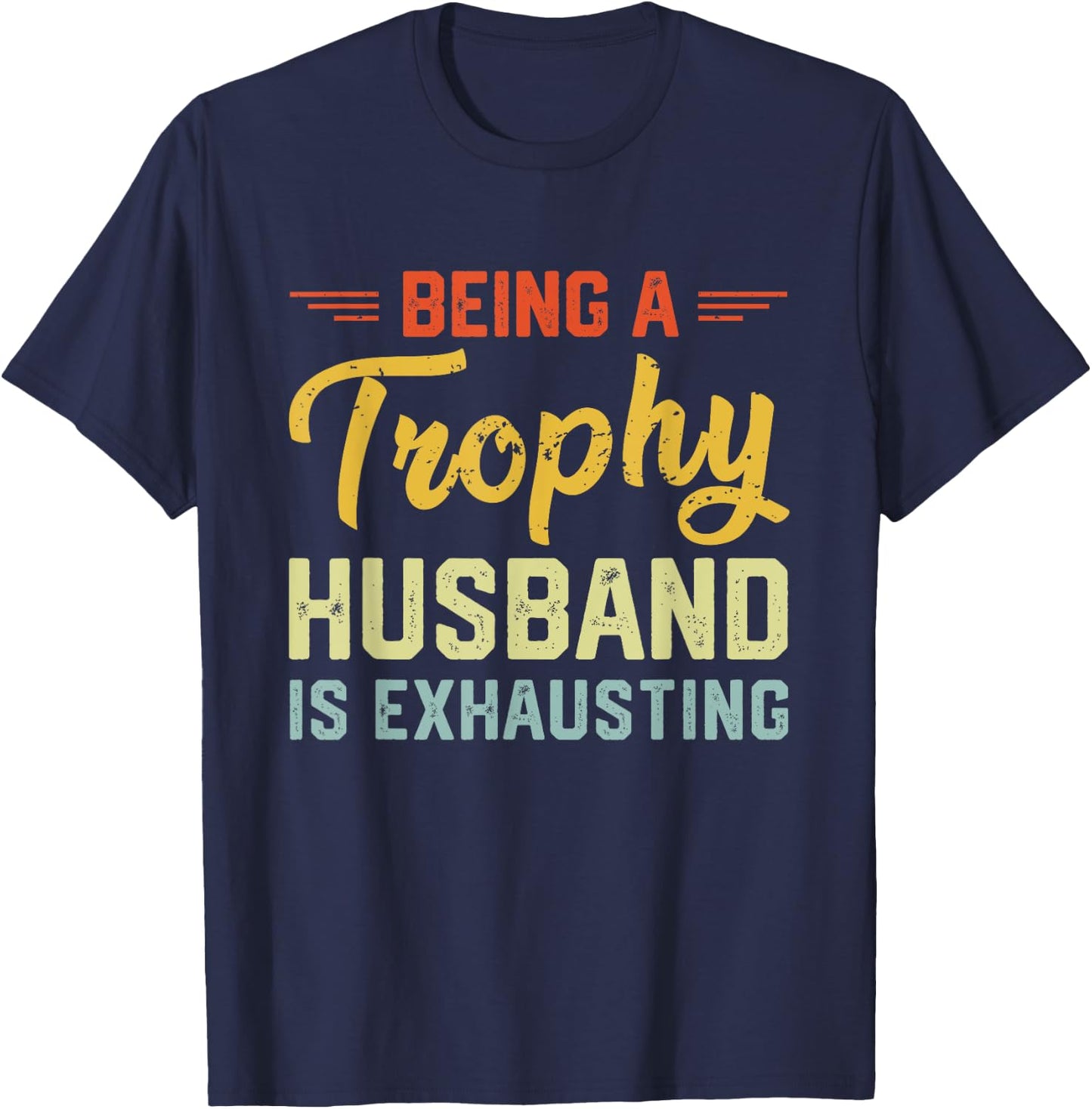 Vintage Funny Wedding Anniversary Design For Husband T-Shirt - T-Shirt | Navy
