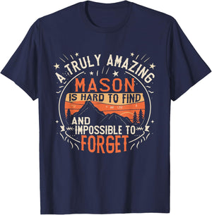 A Truly Amazing Mason Is Hard To Find Funny Retro T-Shirt - T-Shirt | Navy