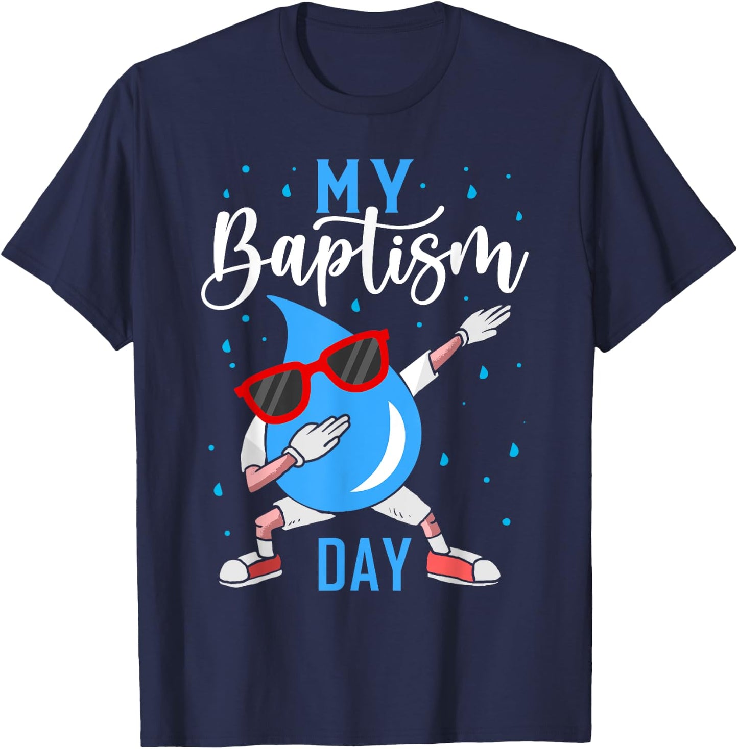 Baptism Dabbing Shirt Christian Shirts God Baptism Baptised T-Shirt - T-Shirt | Navy