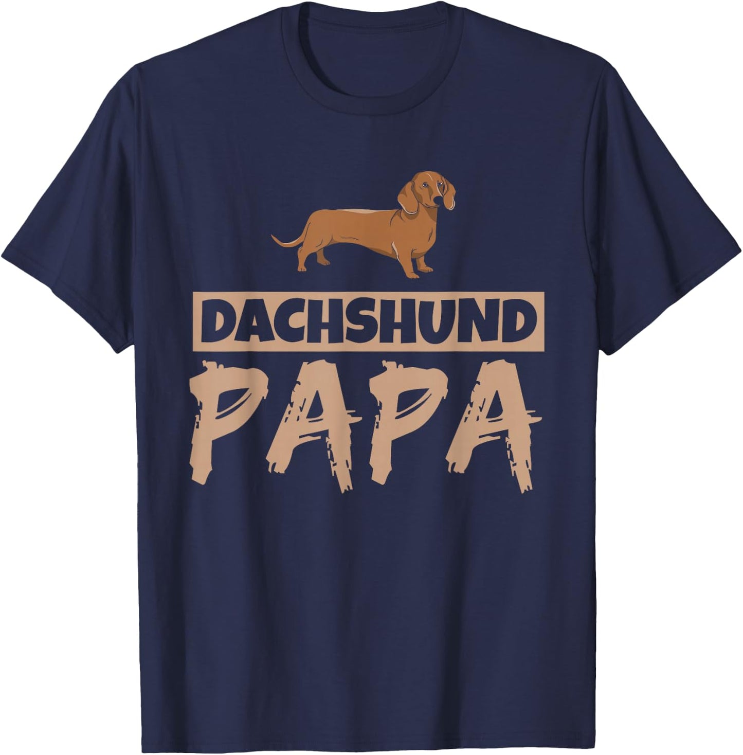 Dachshund Papa Dog Wiener Owner Puppy Dachshund Dad Father T-Shirt - T-Shirt | Navy