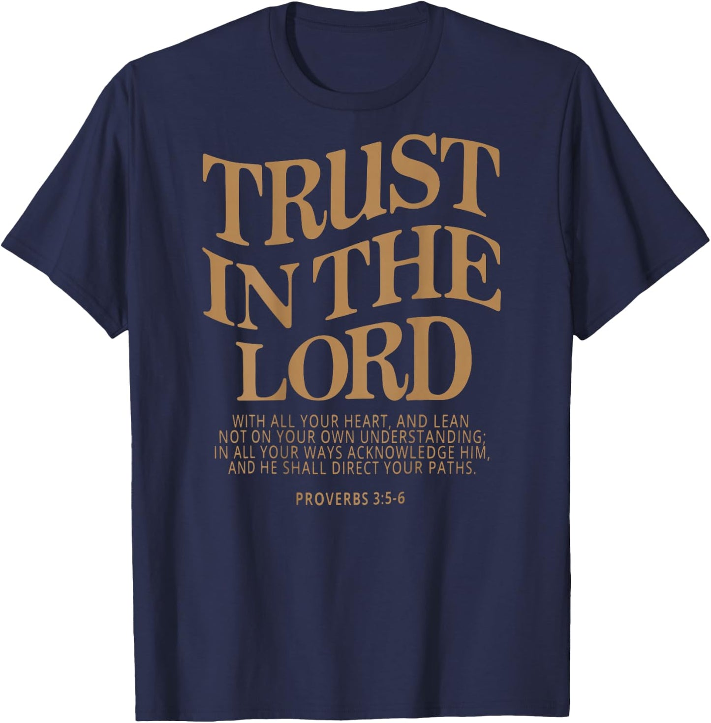 Trust In The Lord Christian Religious Faith Jesus Women's Christian T-Shirt - T-Shirt | Navy