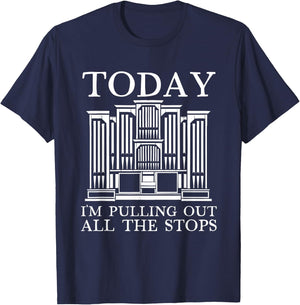 Organ Player Organist Church Organist Organ T-Shirt - T-Shirt | Navy