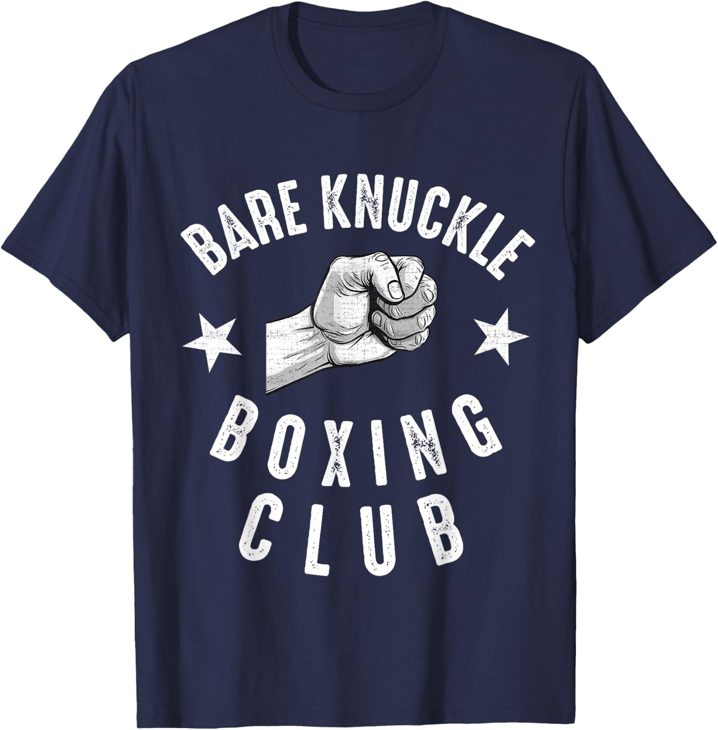Bare Knuckle Boxing Men Fist Fighting Knuckle Fighter Lover T-Shirt - T-Shirt | Navy