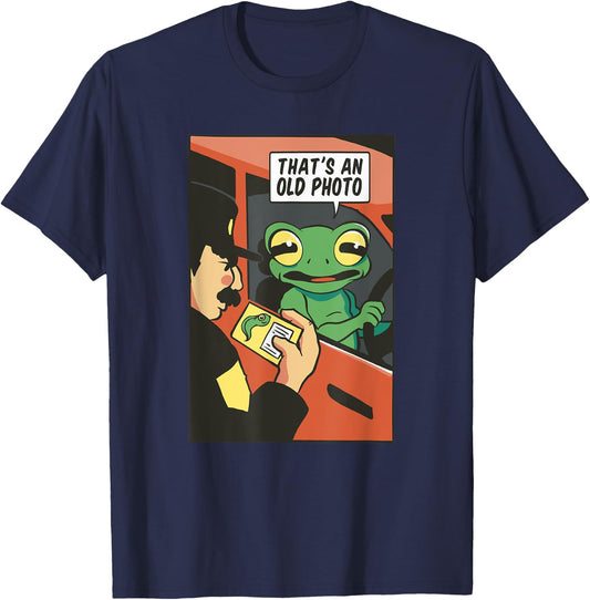 That's an old photo tadpole frog traffic stop frog T-Shirt - T-Shirt | Navy