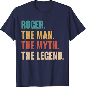Roger The Man The Myth The Legend Retro Gift Roger T-Shirt - T-Shirt | Navy