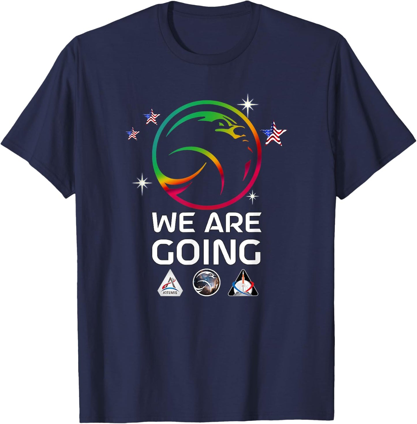 Official Moon Rocket Launch US Flag Stars WE ARE GOING T-Shirt - T-Shirt | Navy