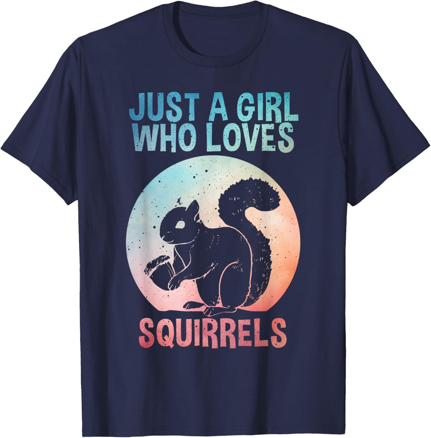 Funny Squirrel Designs For Girls Women Mom Chipmunk Lovers T-Shirt - T-Shirt | Navy