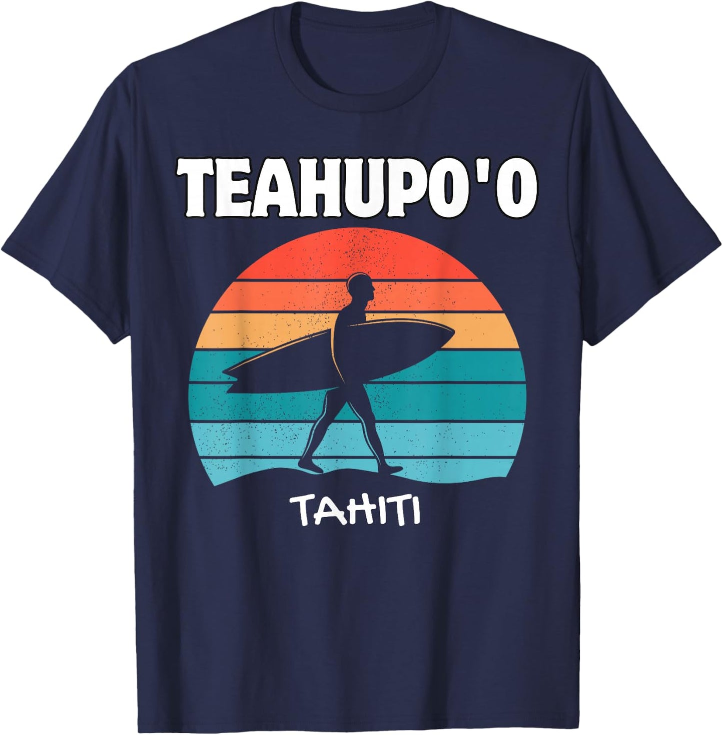 TEAHUPO'O TAHITI Surf Vintage Retro Surfing T-Shirt - T-Shirt | Navy