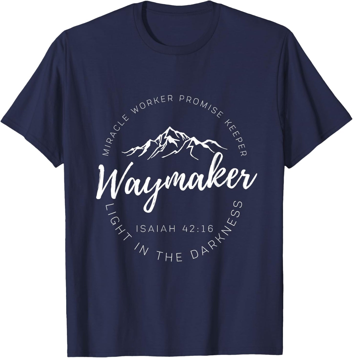 Way Maker Waymaker Miracle Worker Promise Keeper Christian T-Shirt - T-Shirt | Navy