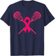 Pink Lacrosse Sticks Ribbon Breast Cancer Awareness Player T-Shirt - T-Shirt | Navy