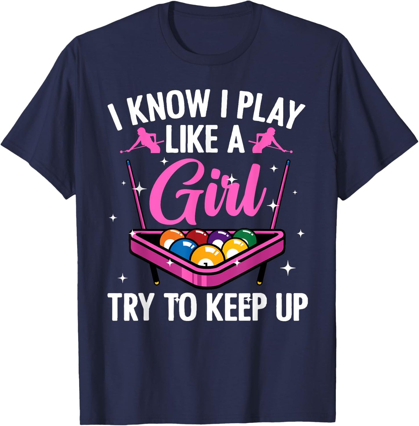 Funny Billiards Design Ladies Girls Pool Players T-Shirt - T-Shirt | Navy