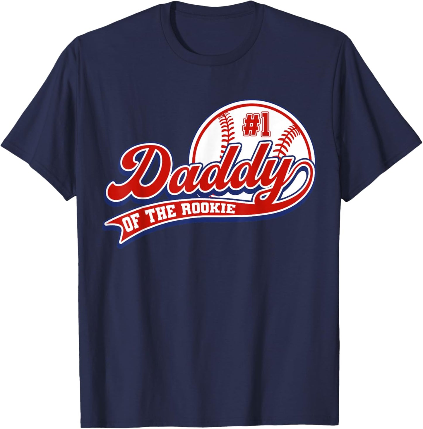Daddy of Rookie of Year 1st Birthday Baseball Father Sport T-Shirt - T-Shirt | Navy