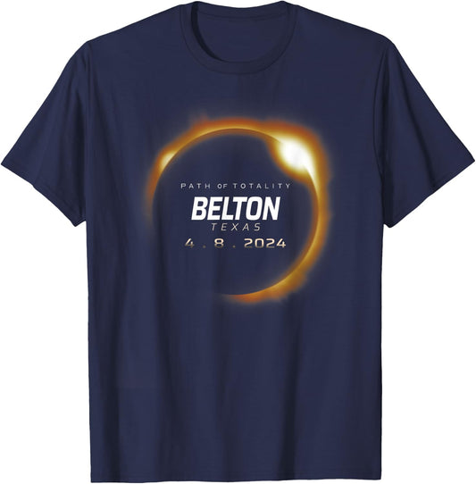 Total Solar Eclipse 2024 Belton Texas April 8 2024 T-Shirt - T-Shirt | Navy