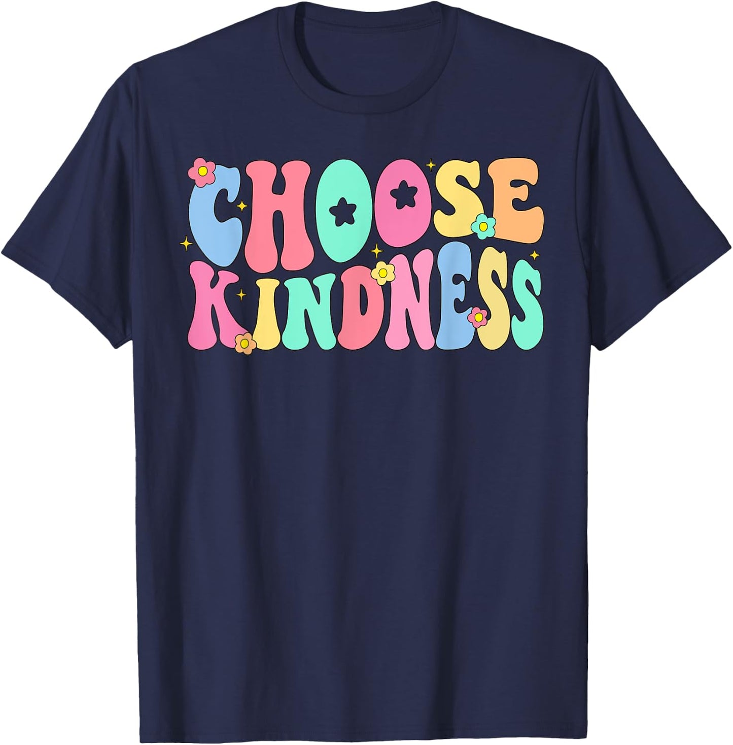 Choose Kindness Be Kind Inspirational Teacher Women Kids T-Shirt - T-Shirt | Navy