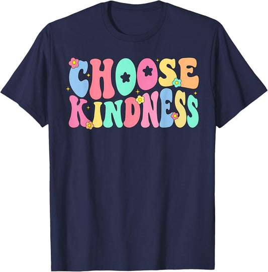 Choose Kindness Be Kind Inspirational Teacher Women Kids T-Shirt - T-Shirt | Navy